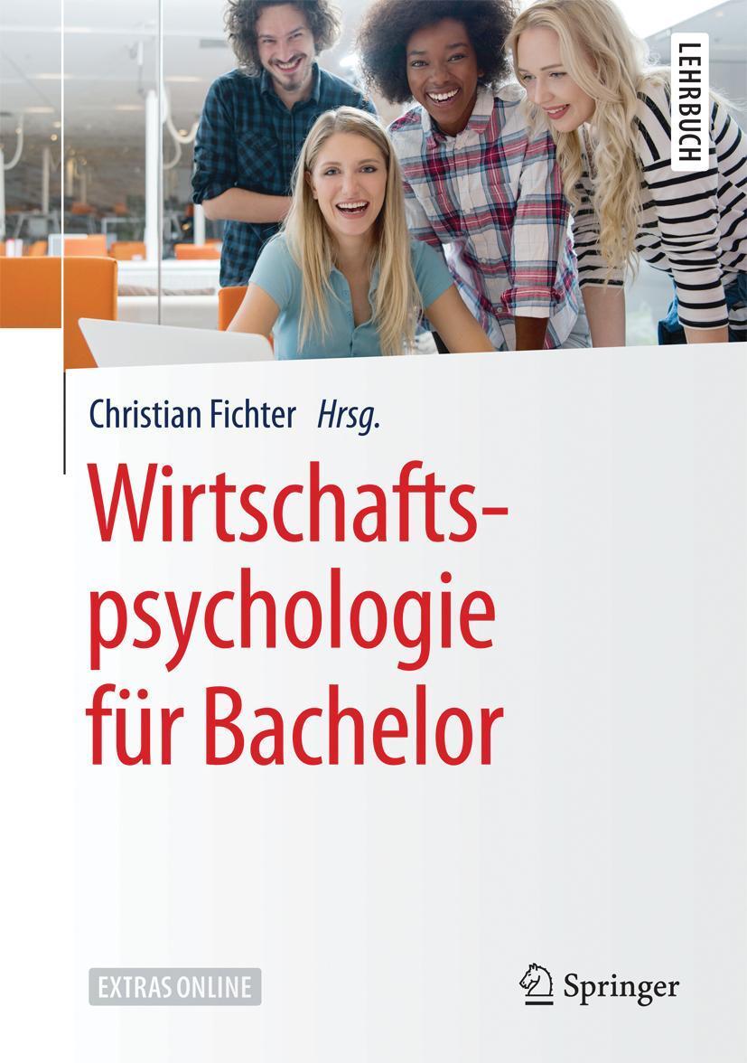 Cover: 9783662549438 | Wirtschaftspsychologie für Bachelor | Ein Hörbuch | Christian Fichter