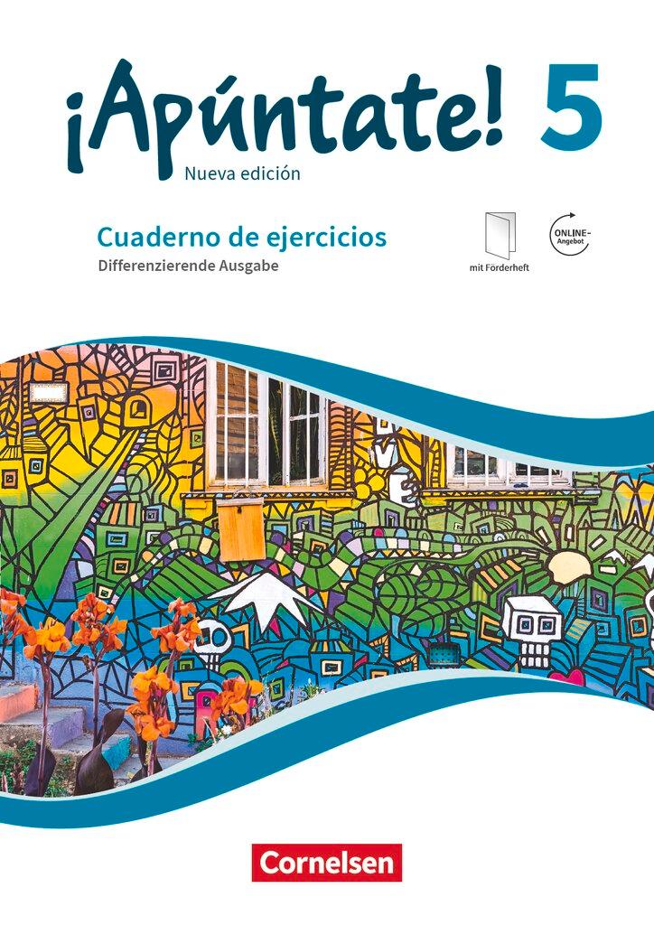 Cover: 9783061213916 | ¡Apúntate! Band 5 - Differenzierende Ausgabe. Cuaderno de ejercicios