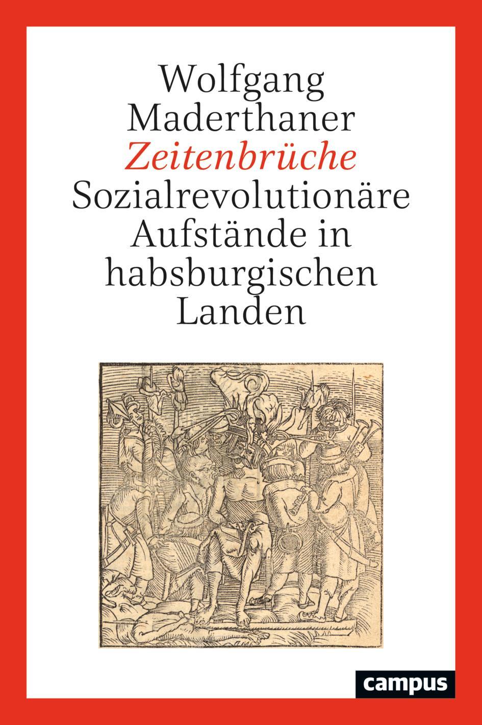 Cover: 9783593517797 | Zeitenbrüche | Sozialrevolutionäre Aufstände in habsburgischen Landen