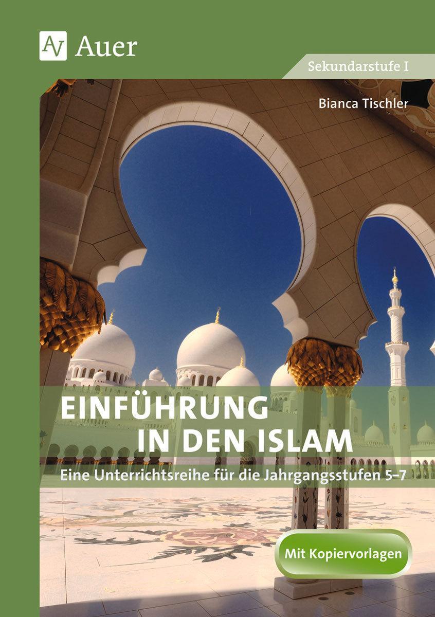 Cover: 9783403037422 | Einführung in den Islam | Bianca Tischler | Taschenbuch | Deutsch
