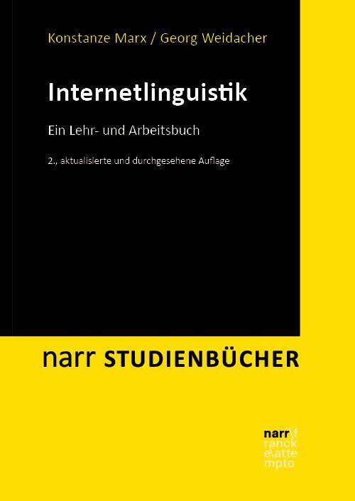 Cover: 9783823381174 | Internetlinguistik | Ein Lehr- und Arbeitsbuch | Marx (u. a.) | Buch