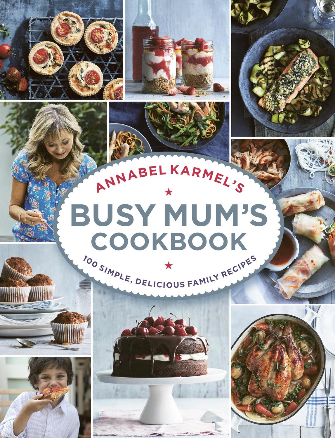 Cover: 9781785030888 | Annabel Karmel's Busy Mum's Cookbook | Annabel Karmel | Buch | 2016