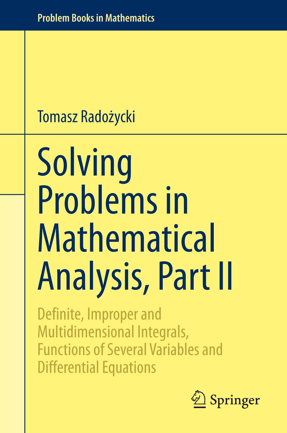 Cover: 9783030368470 | Solving Problems in Mathematical Analysis, Part II | Tomasz Rado¿ycki