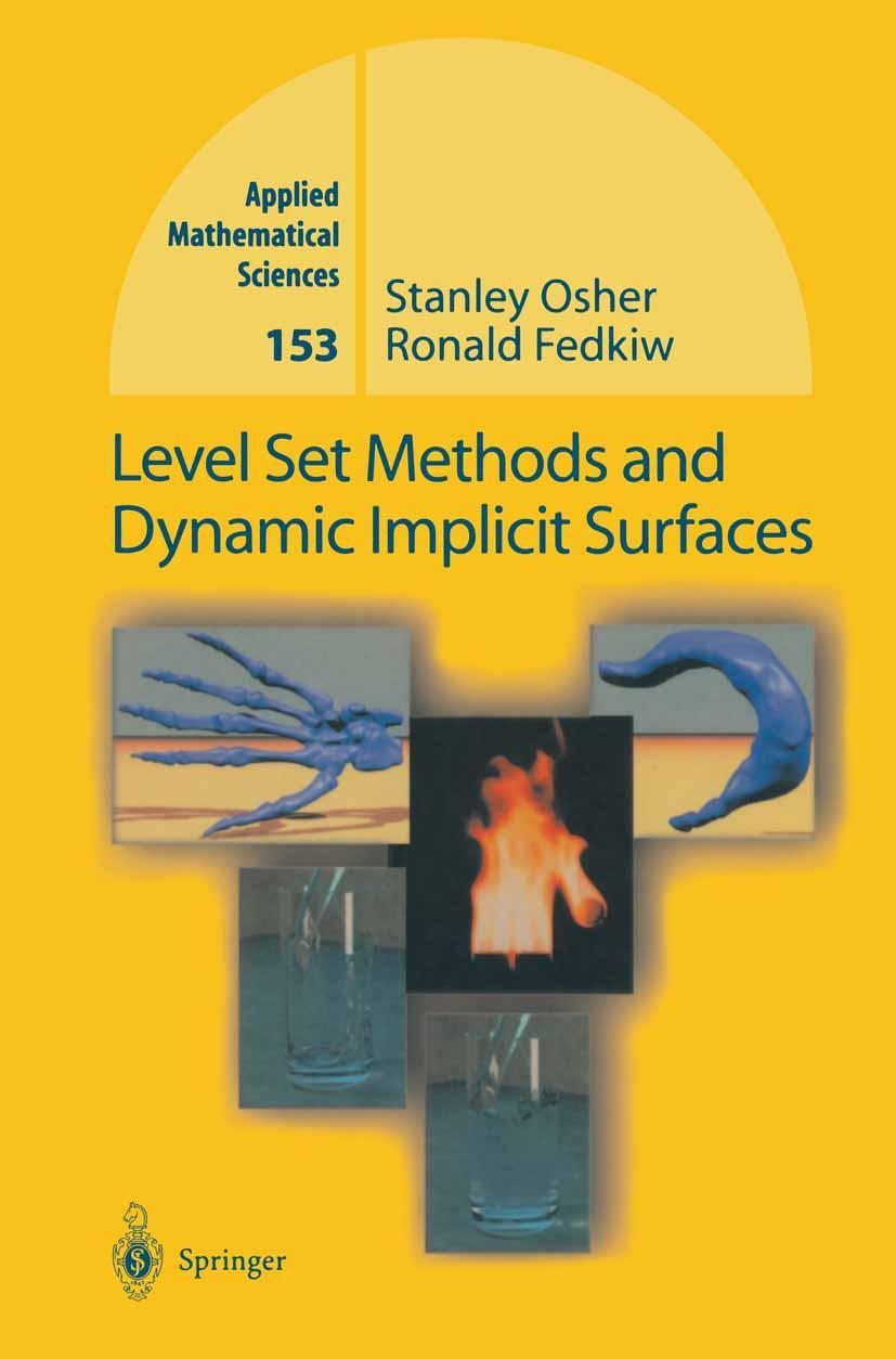 Cover: 9780387954820 | Level Set Methods and Dynamic Implicit Surfaces | Fedkiw (u. a.)