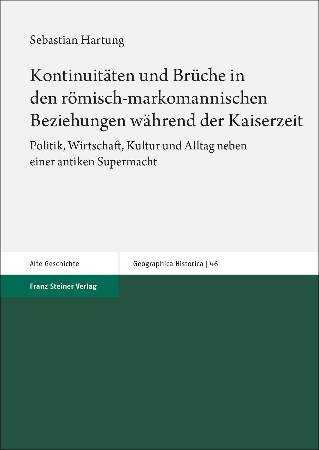 Cover: 9783515136099 | Kontinuitäten und Brüche in den römisch-markomannischen Beziehungen...