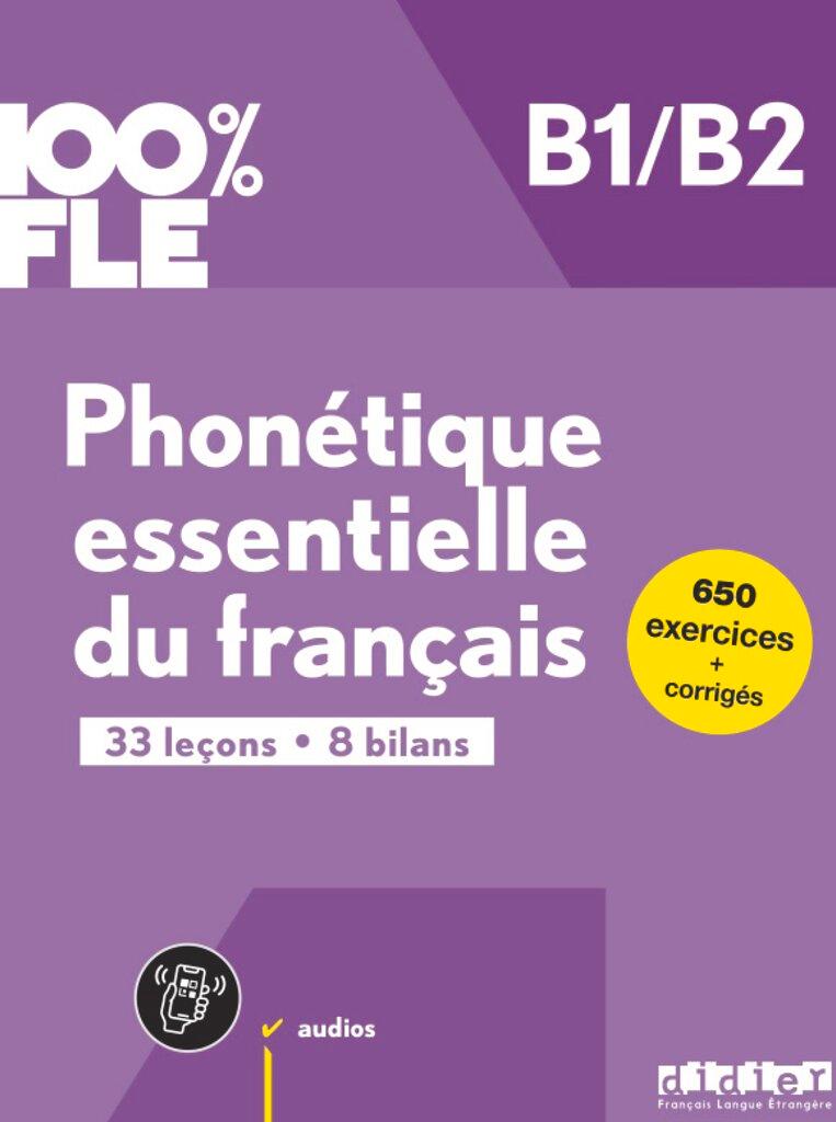 Cover: 9782278109210 | 100% FLE B1/B2. Phonétique essentielle du français - Übungsbuch mit...