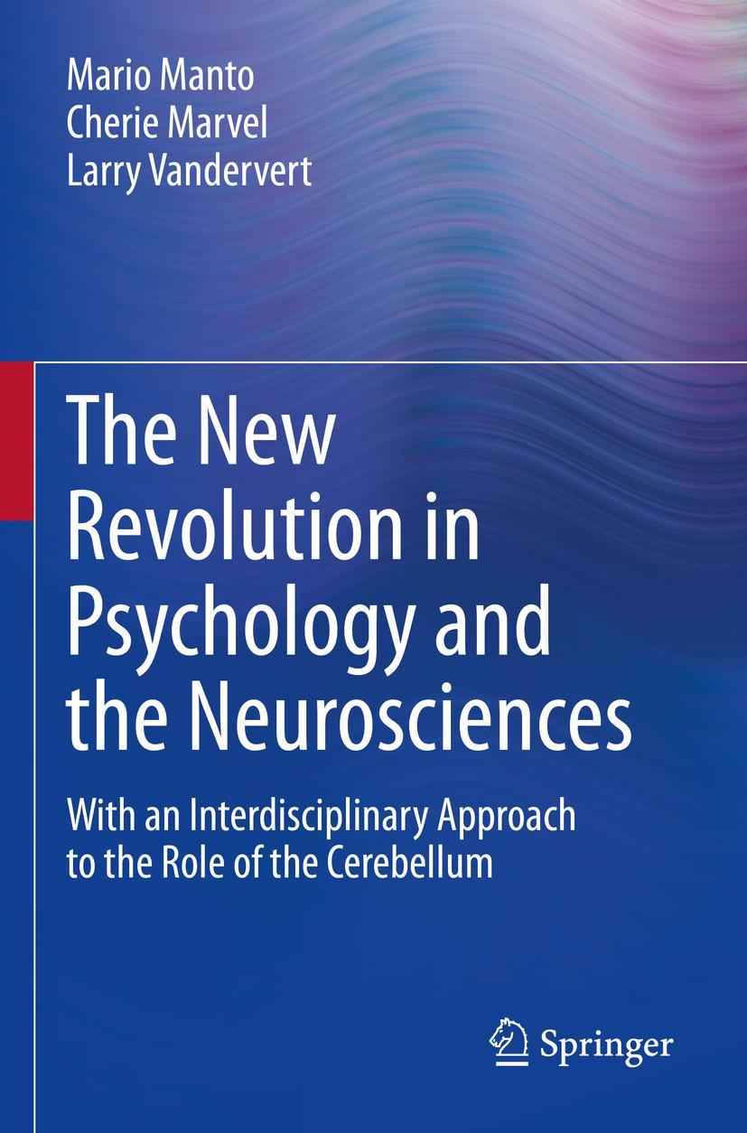 Cover: 9783031060922 | The New Revolution in Psychology and the Neurosciences | Manto (u. a.)