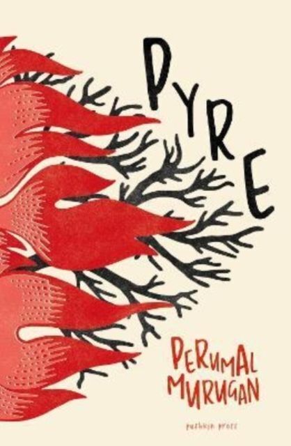 Cover: 9781782278627 | Pyre | Perumal Murugan | Taschenbuch | Englisch | 2022 | Pushkin Press