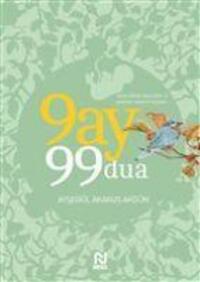 Cover: 9786051836089 | 9 Ay 99 Dua | Aysegül Akakus Akgün | Taschenbuch | Türkisch | 2021