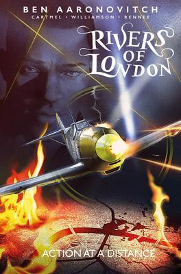 Cover: 9781785865466 | Rivers of London Volume 07: Action at a Distance | Aaronovitch (u. a.)