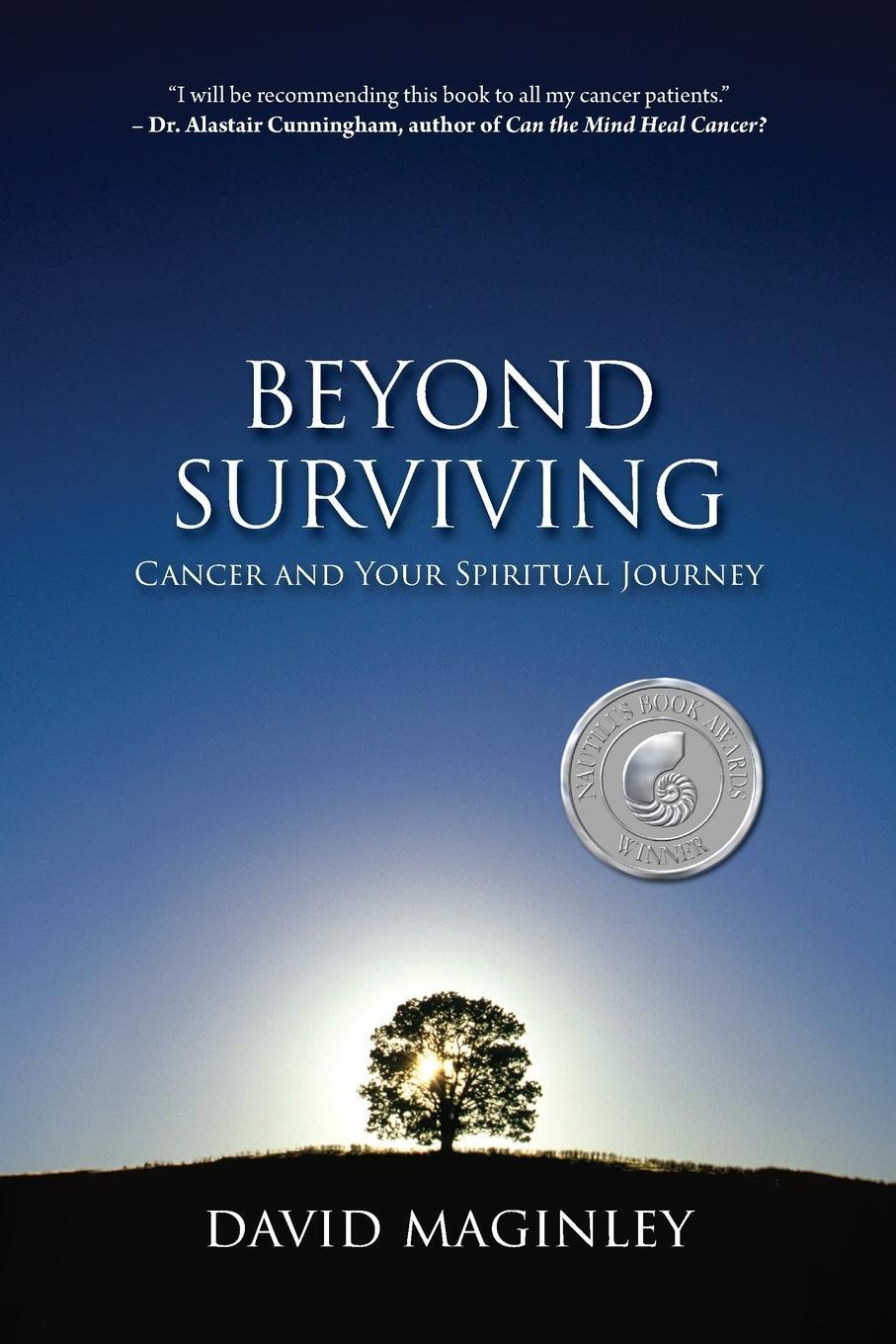Cover: 9780995881112 | Beyond Surviving | Cancer and Your Spiritual Journey | David Maginley