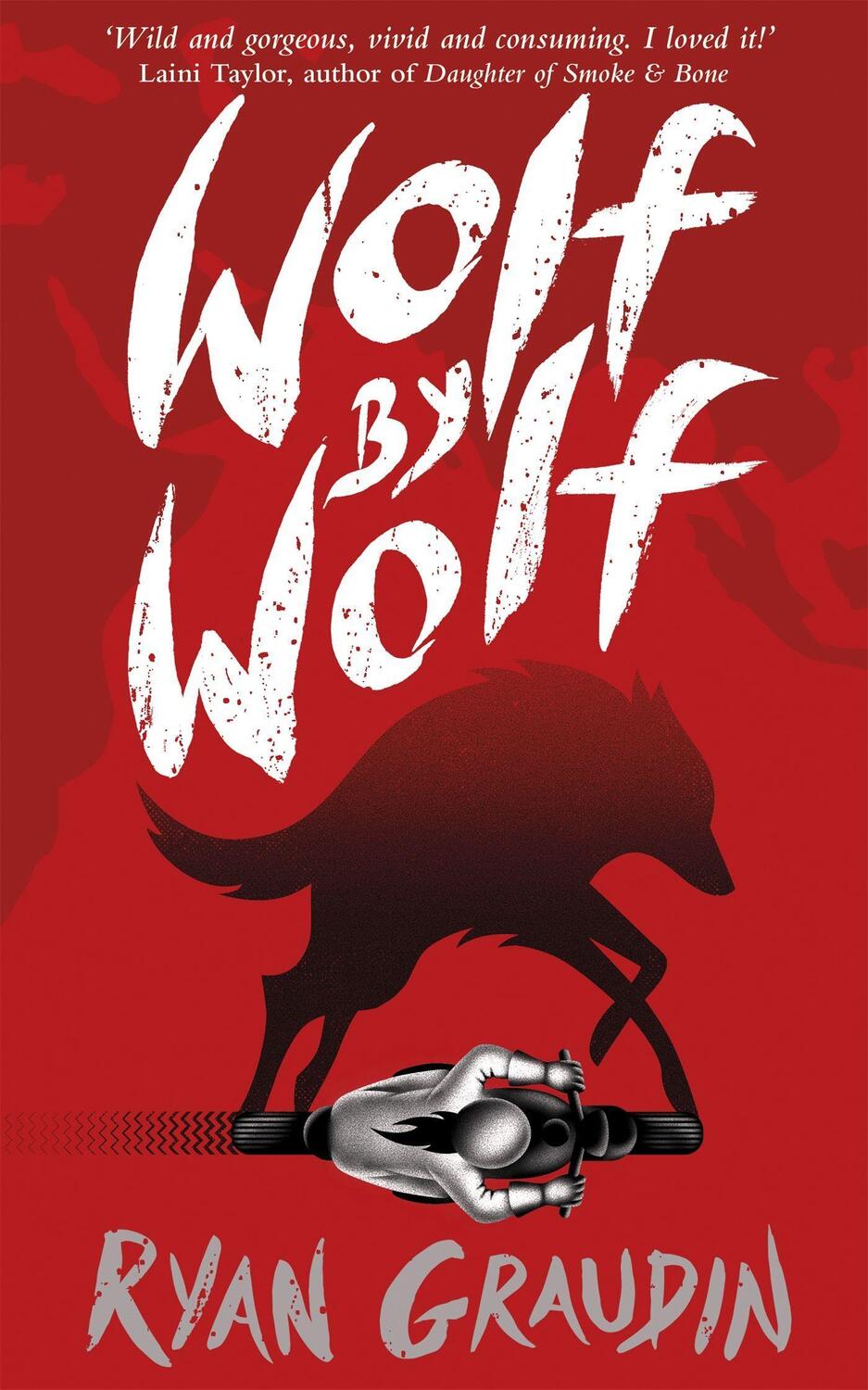 Cover: 9781780622033 | Wolf by Wolf: A BBC Radio 2 Book Club Choice | Book 1 | Ryan Graudin