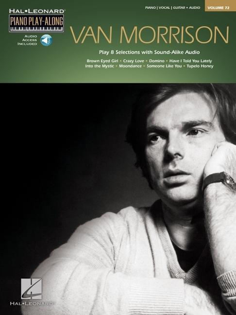 Cover: 9781476816807 | Van Morrison Piano Play-Along Volume 72 Book/Online Audio | Morrison