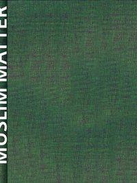 Cover: 9783957633590 | Muslim Matter | Stefan Maneval (u. a.) | Buch | Gebunden | Deutsch