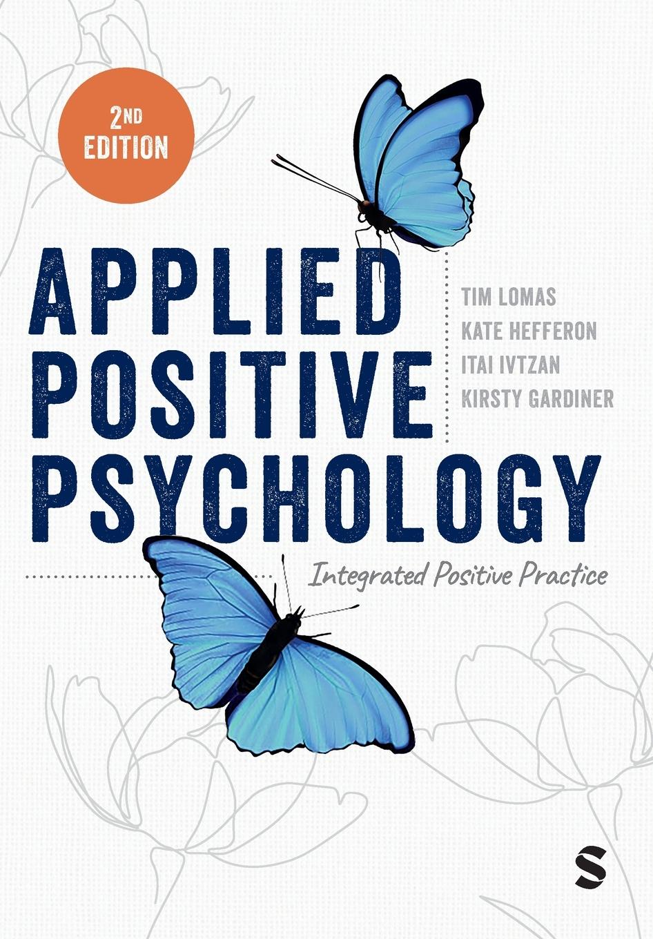 Cover: 9781529773743 | Applied Positive Psychology | Tim Lomas (u. a.) | Taschenbuch | 2024