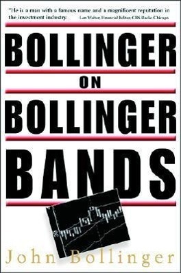 Cover: 9780071373685 | Bollinger on Bollinger Bands | John Bollinger | Buch | Englisch | 2001