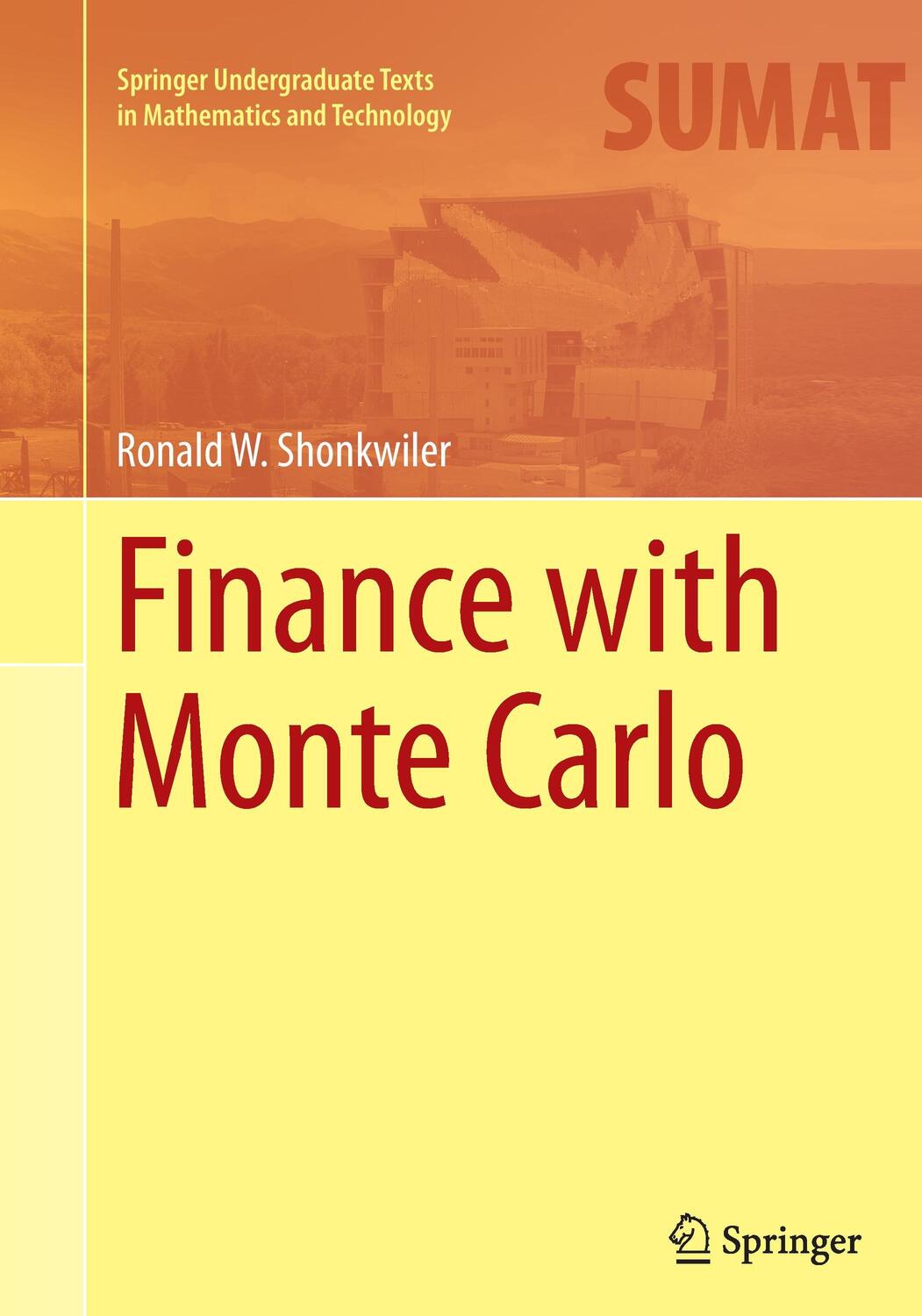 Cover: 9781493943340 | Finance with Monte Carlo | Ronald W. Shonkwiler | Taschenbuch | xix