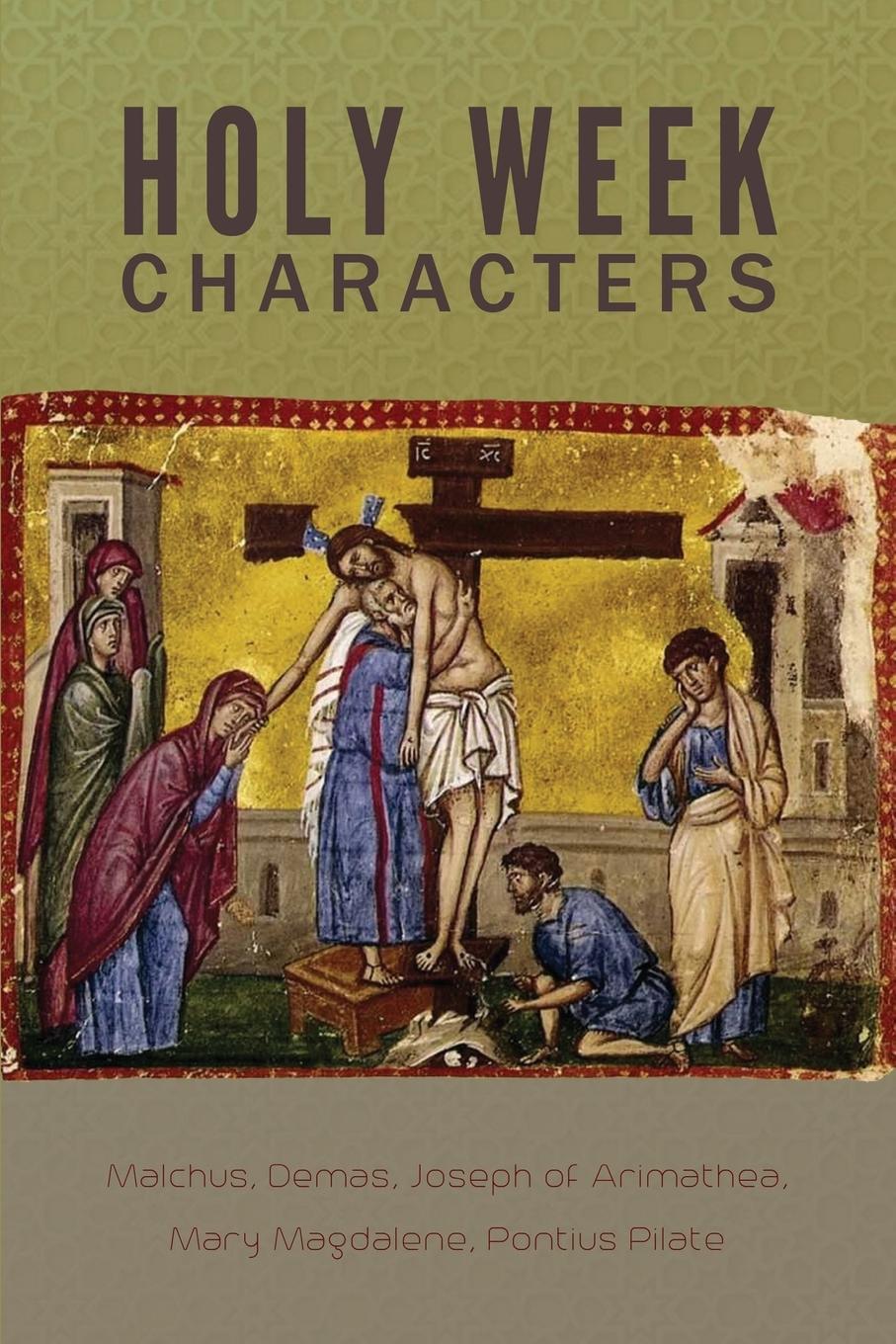 Cover: 9780648575481 | Holy Week Characters | St Mark Youth | Taschenbuch | Paperback | 2020