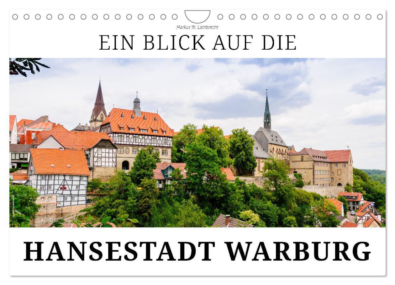 Cover: 9783675410343 | Ein Blick auf die Hansestadt Warburg (Wandkalender 2024 DIN A4...