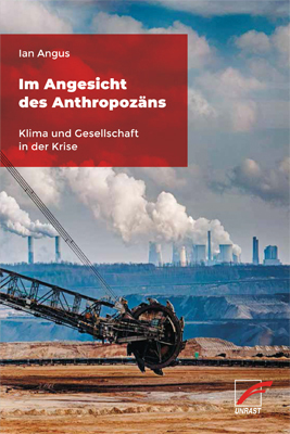 Cover: 9783897712881 | Im Angesicht des Anthropozäns | Klima und Gesellschaft in der Krise