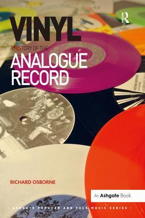 Cover: 9781472434333 | Vinyl: A History of the Analogue Record | Richard Osborne | Buch