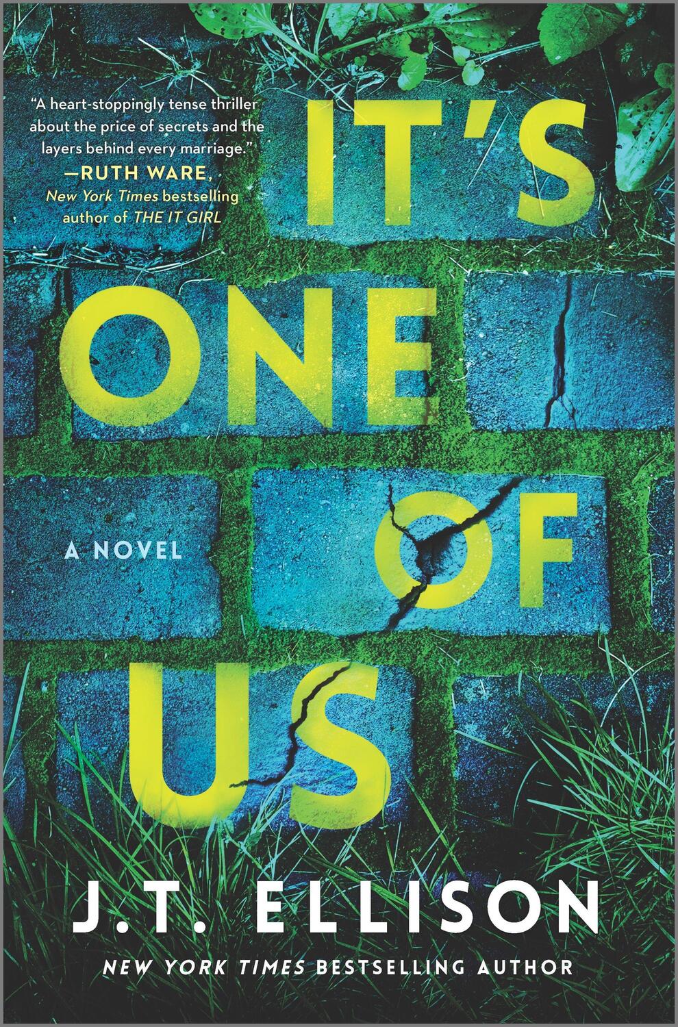 Cover: 9780778311768 | It's One of Us | A Novel of Suspense | J T Ellison | Buch | Gebunden