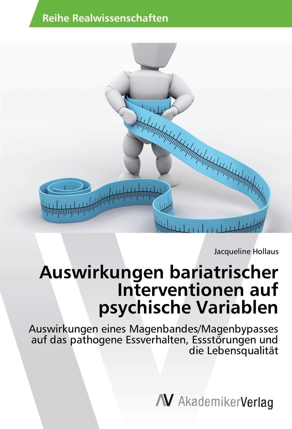 Cover: 9783639494303 | Auswirkungen bariatrischer Interventionen auf psychische Variablen