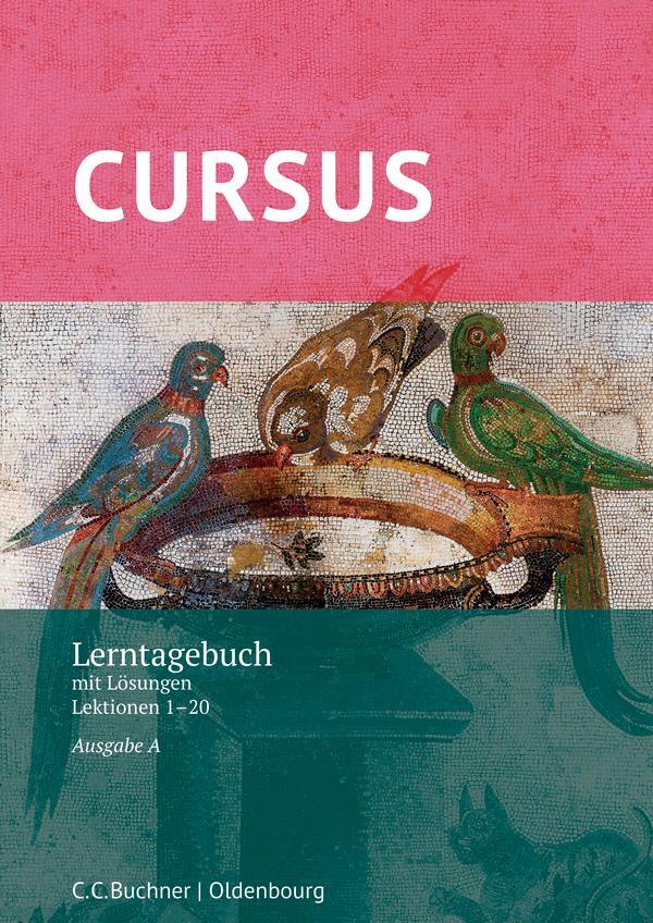 Cover: 9783661401096 | Cursus A Neu. Lerntagebuch | mit Lösungen. Zu den Lektionen 1-20