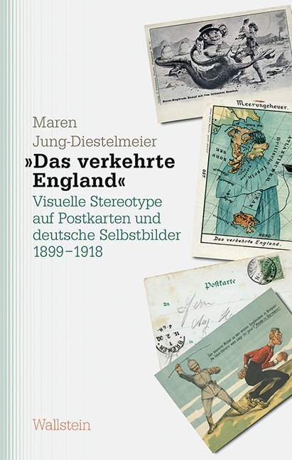 Cover: 9783835330917 | "Das verkehrte England" | Maren Jung-Diestelmeier | Buch | 550 S.