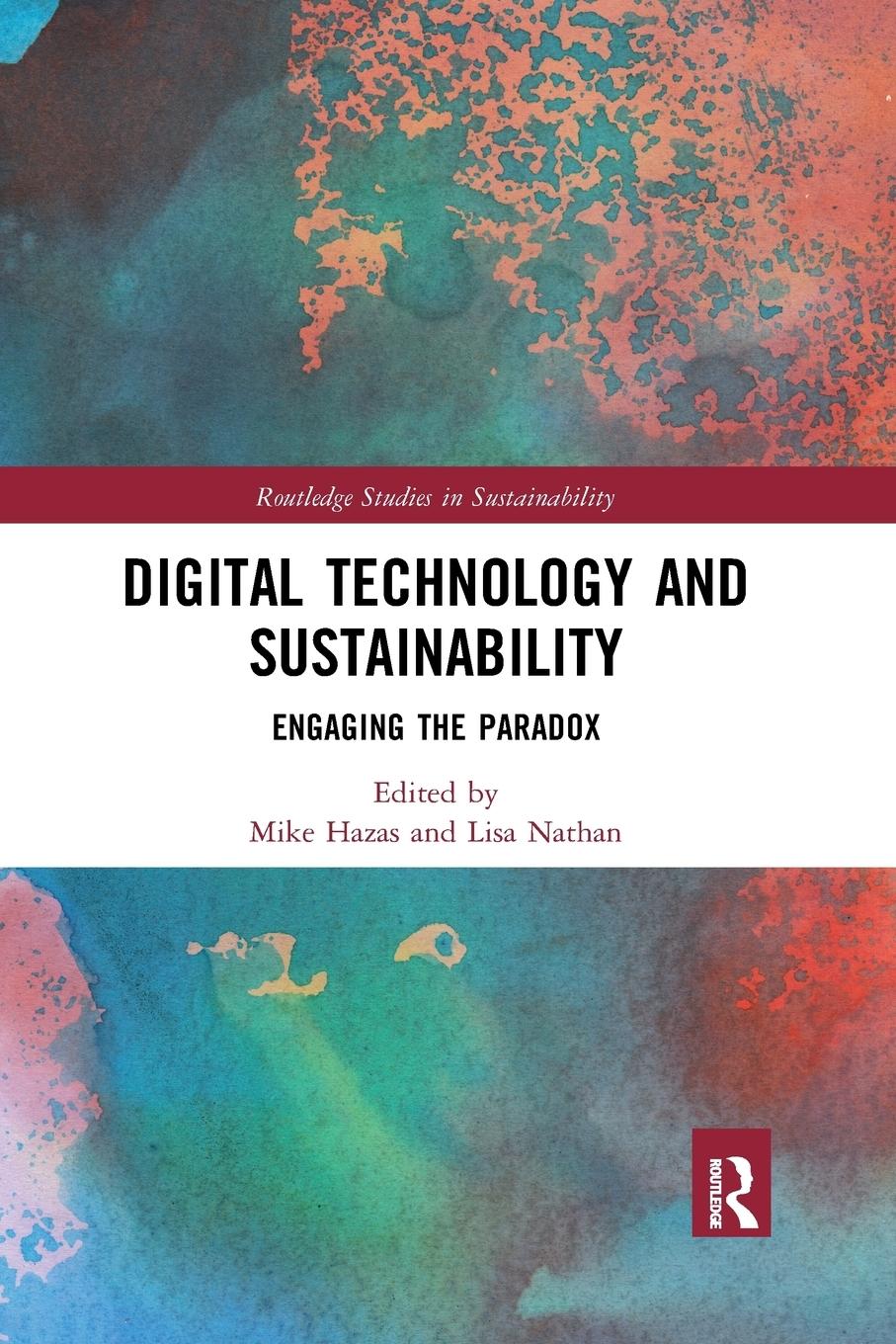 Cover: 9780367271169 | Digital Technology and Sustainability | Engaging the Paradox | Buch