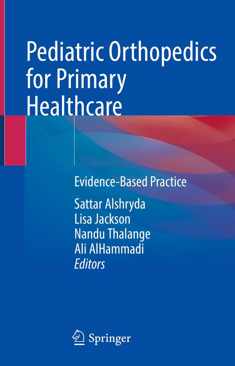 Cover: 9783030652135 | Pediatric Orthopedics for Primary Healthcare | Evidence-Based Practice