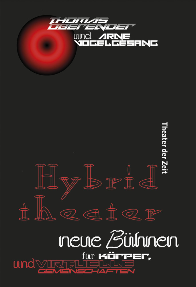 Cover: 9783957494030 | Hybridtheater | Thomas Oberender (u. a.) | Taschenbuch | Deutsch