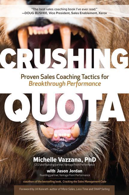 Cover: 9781260121155 | Crushing Quota: Proven Sales Coaching Tactics for Breakthrough...