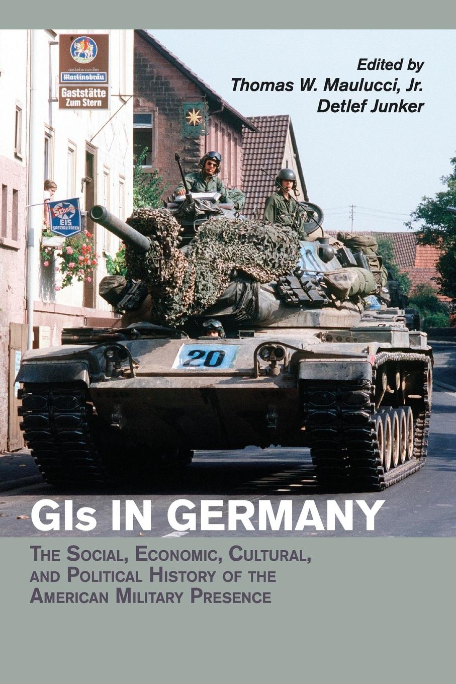 Cover: 9781107559721 | GIs in Germany | Jr Thomas W. Maulucci | Taschenbuch | Paperback