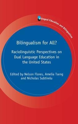 Cover: 9781800410039 | Bilingualism for All? | Nelson Flores (u. a.) | Taschenbuch | Englisch