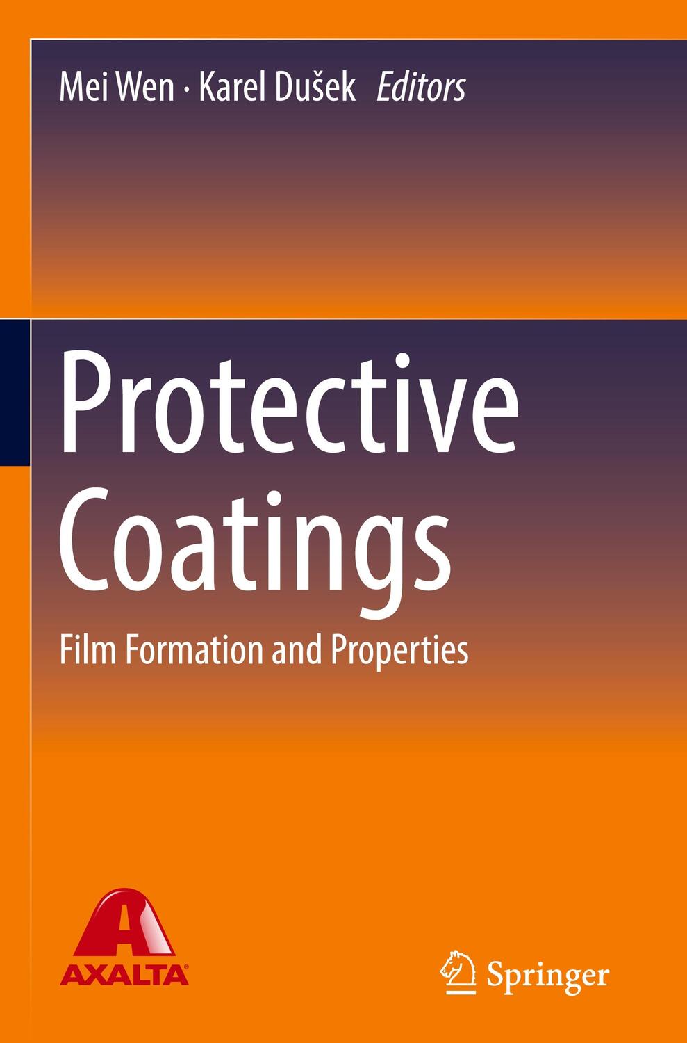 Cover: 9783319516257 | Protective Coatings | Film Formation and Properties | Du¿ek (u. a.)