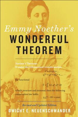Cover: 9781421422671 | Emmy Noether's Wonderful Theorem | Dwight E. Neuenschwander | Buch
