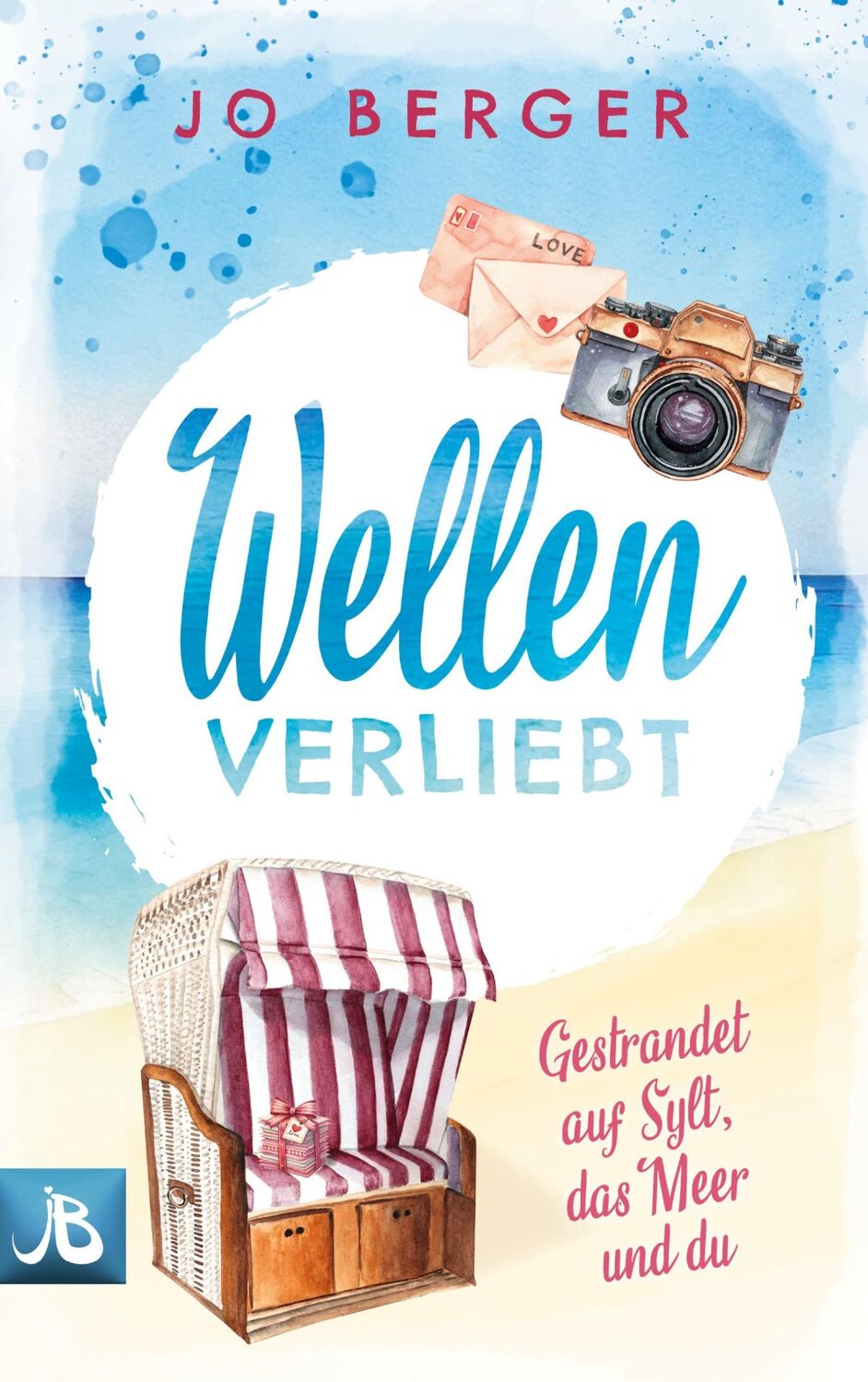 Cover: 9783759749604 | Wellenverliebt | Gestrandet auf Sylt, das Meer und du | Jo Berger