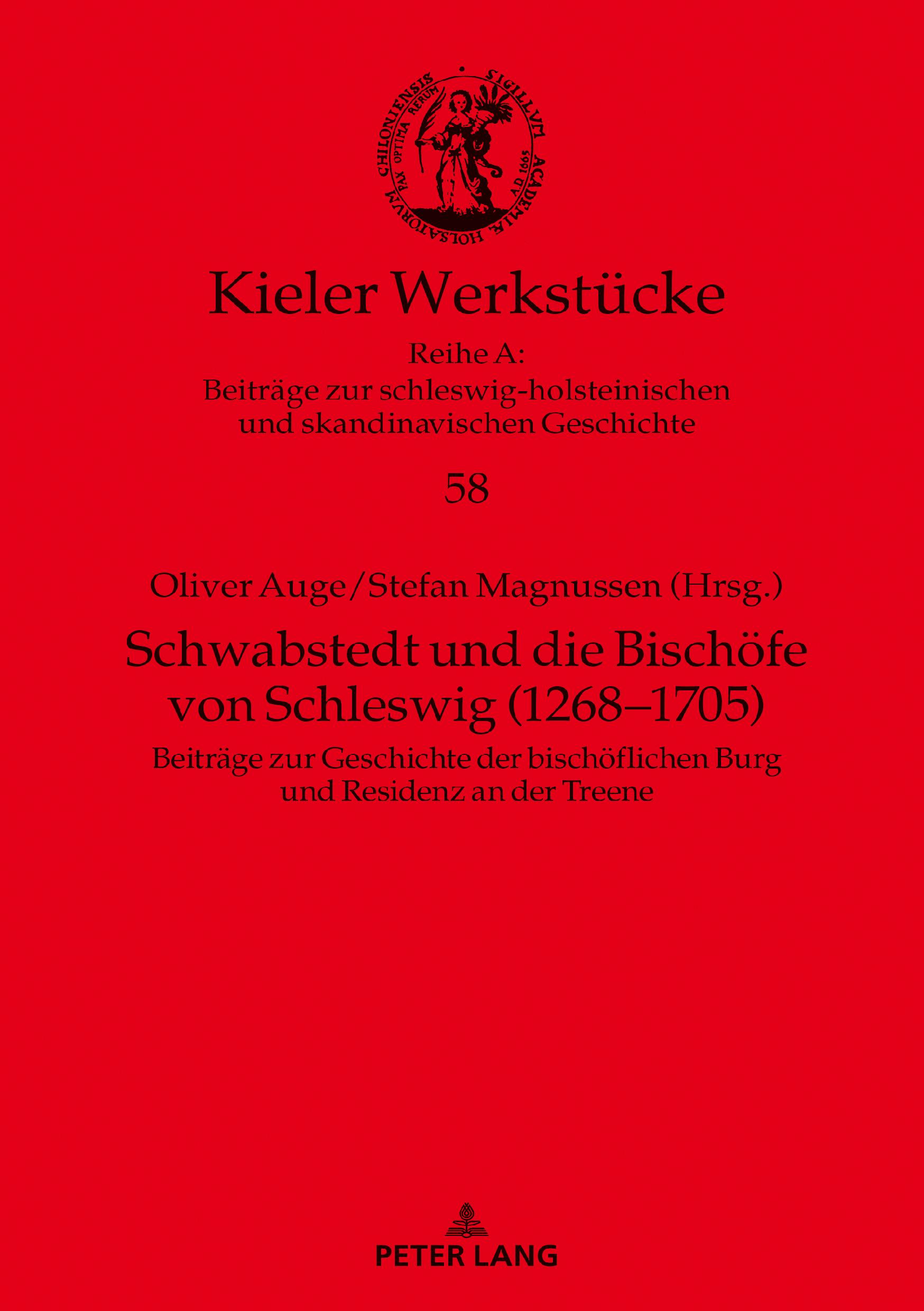 Cover: 9783631829318 | Schwabstedt und die Bischöfe von Schleswig (1268-1705) | Auge (u. a.)