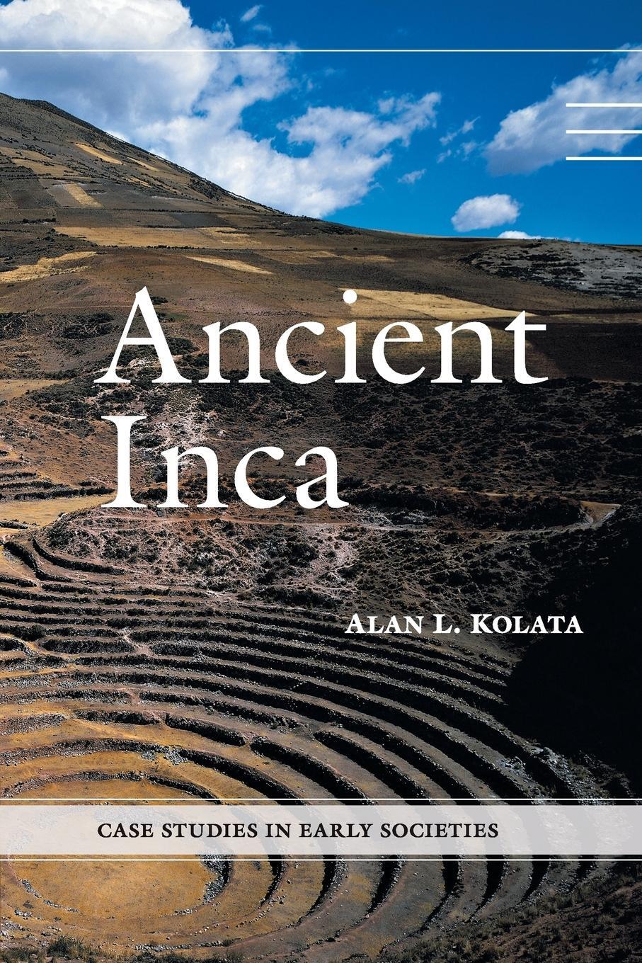 Cover: 9780521689380 | Ancient Inca | Alan L. Kolata | Taschenbuch | Paperback | Englisch