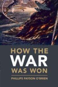 Cover: 9781108716895 | How the War Was Won | Air-Sea Power and Allied Victory in World War II