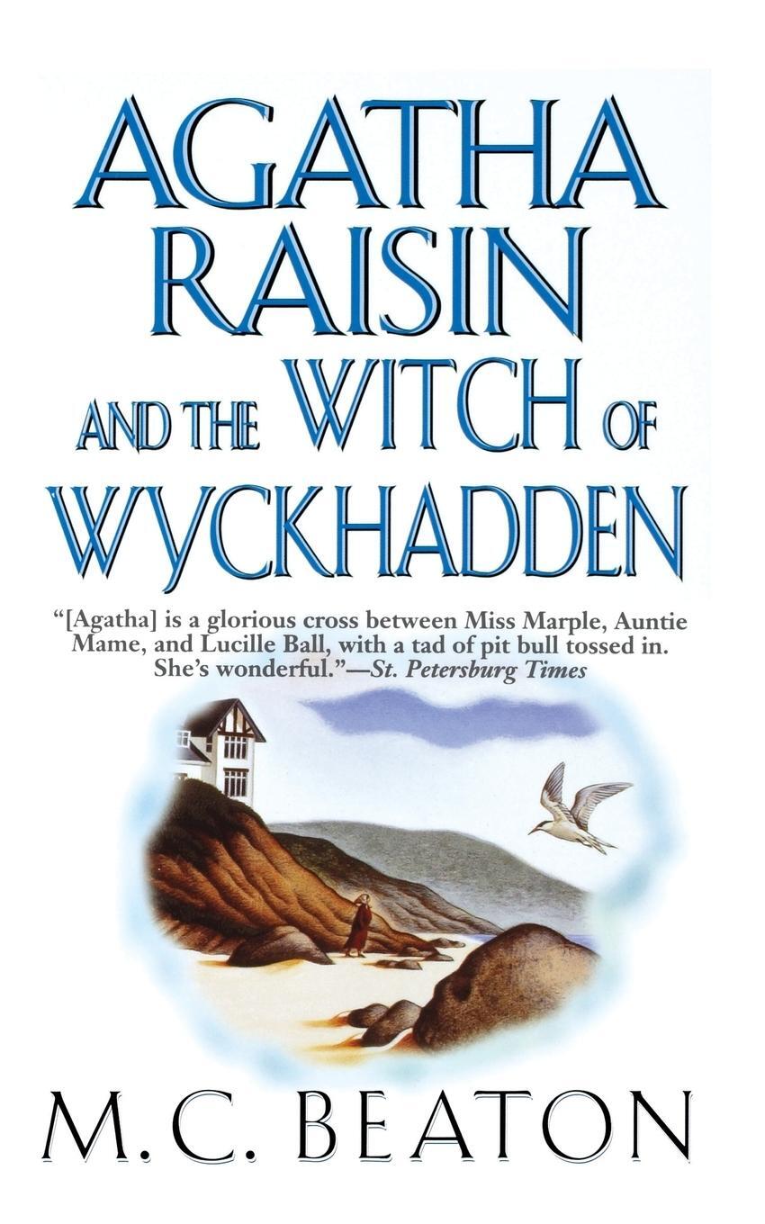 Cover: 9781250025616 | Agatha Raisin and the Witch of Wyckhadden | M. C. Beaton | Taschenbuch