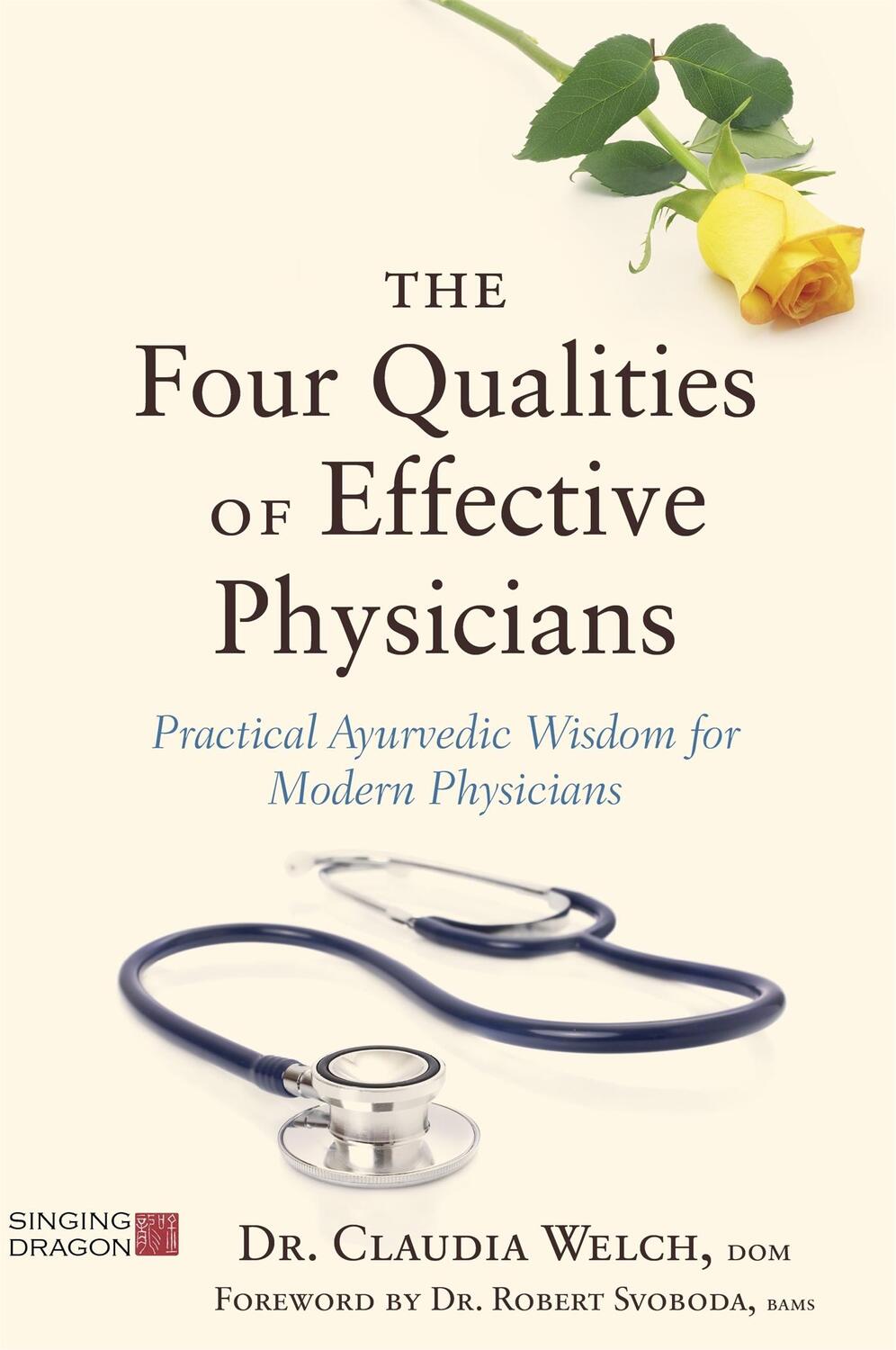 Cover: 9781848193390 | The Four Qualities of Effective Physicians | Claudia Welch | Buch