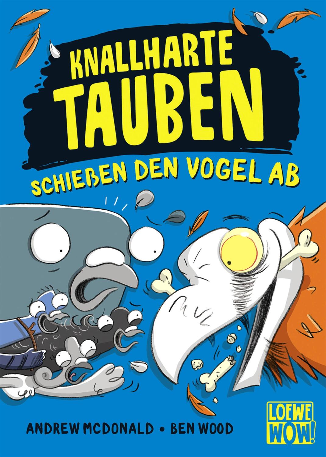 Cover: 9783743206106 | Knallharte Tauben schießen den Vogel ab (Band 3) | Andrew Mcdonald