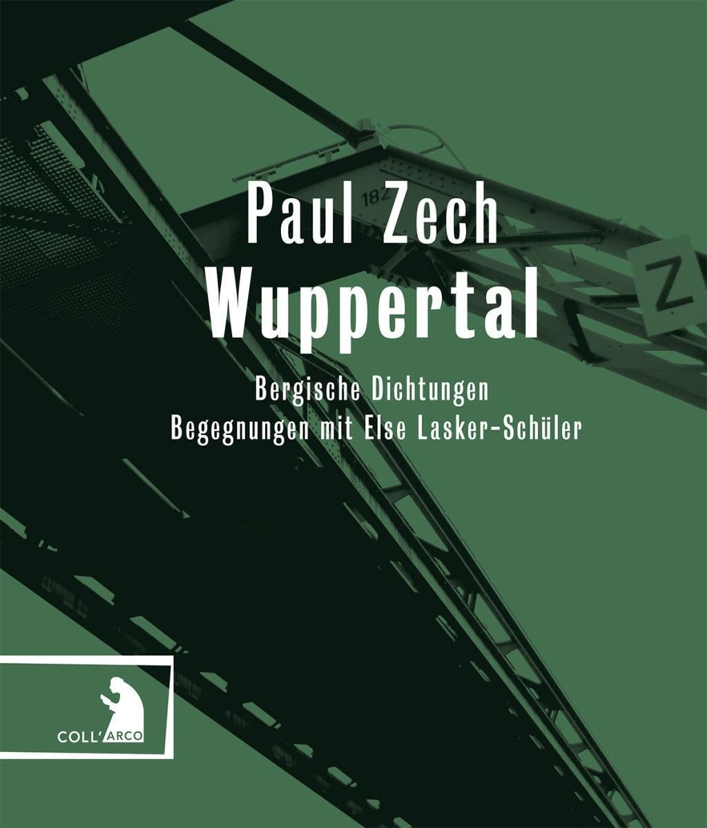 Cover: 9783938375280 | Wuppertal | Paul Zech | Taschenbuch | 52 S. | Deutsch | 2010