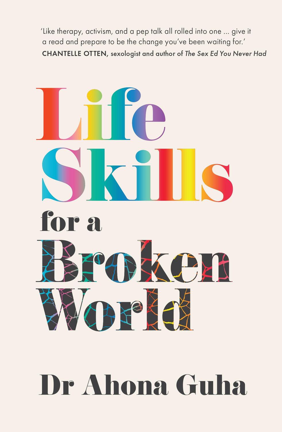 Cover: 9781914484933 | Life Skills for a Broken World | Ahona Guha | Buch | Englisch | 2023