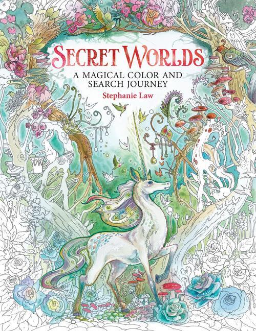 Cover: 9781684620333 | Secret Worlds | A Magical Color and Search Journey | Stephanie Law