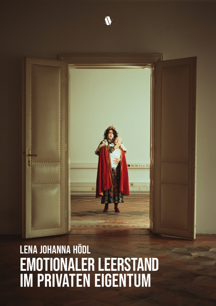Cover: 9783950483123 | Emotionaler Leerstand im privaten Eigentum | Lena Johanna Hödl | Buch