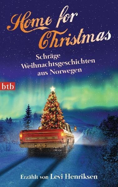 Cover: 9783442743186 | Home for Christmas | Levi Henriksen | Taschenbuch | 480 S. | Deutsch