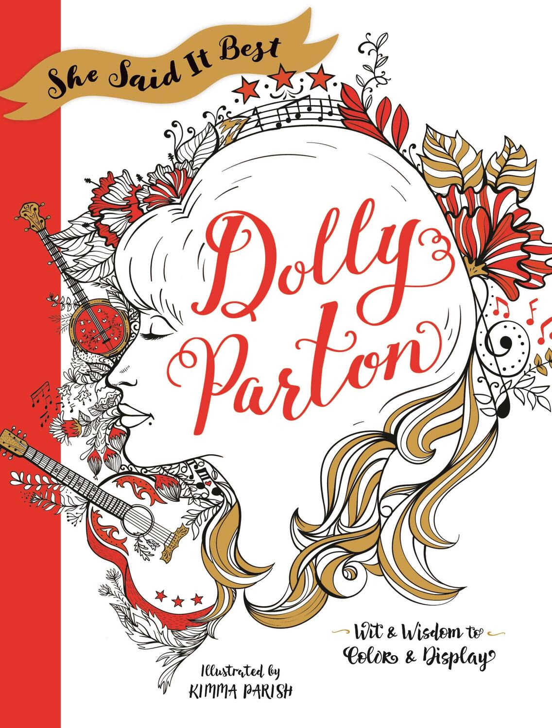Cover: 9781250134547 | She Said It Best: Dolly Parton: Wit &amp; Wisdom to Color &amp; Display | Buch